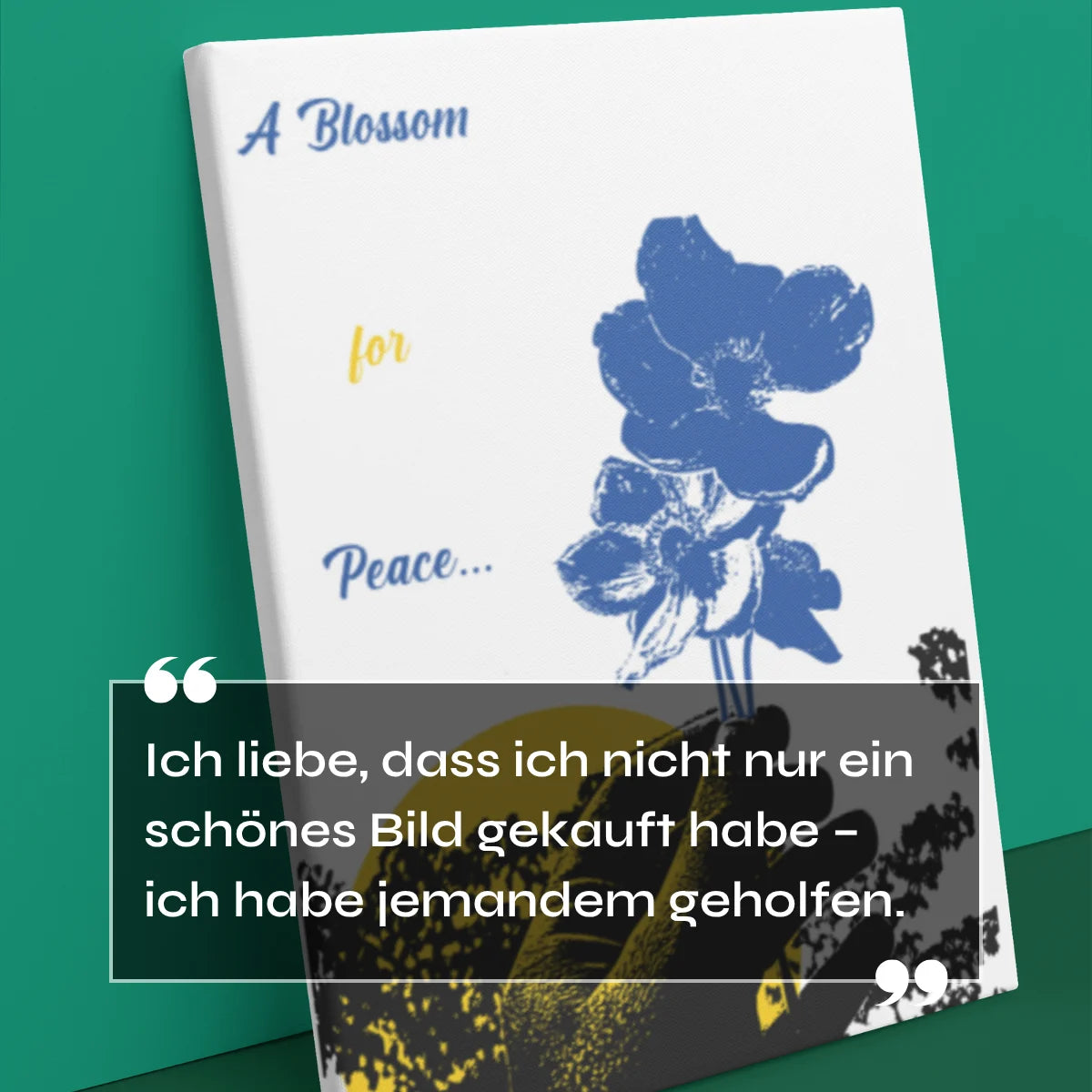 A Blossom for Peace Leinwand