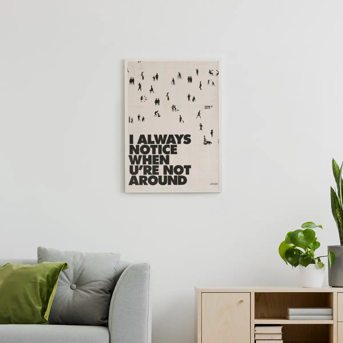 Always Notice Poster