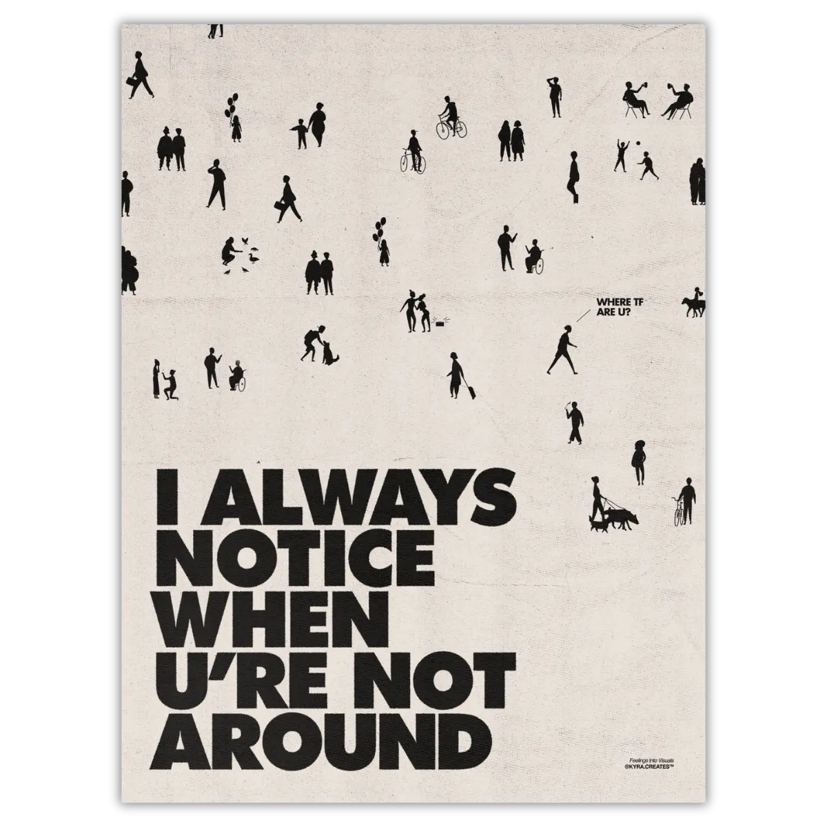 Always Notice Poster