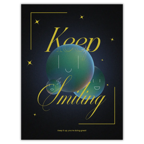 Keep Smiling Poster